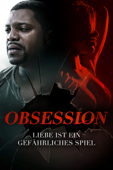 Obsession: Liebe ist ein gefährliches Spiel