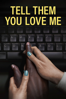 Tell Them You Love Me - Nick August-Perna