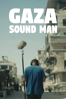 Gaza Sound Man - Hossam Hamdi Abu Dan