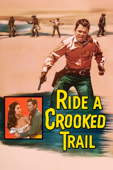 Ride a Crooked Trail
