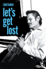 Let's Get Lost - Bruce Weber
