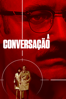 A Conversação - Francis Ford Coppola