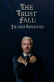 The Trust Fall: Julian Assange