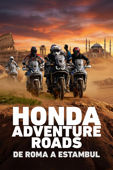 Honda Adventure Roads: de Roma a Estambul