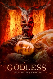 Godless: The Easfield Exorcism
