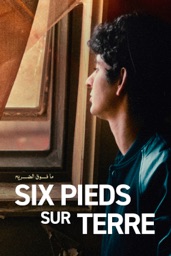 Six pieds sur Terre