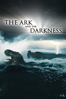 The Ark and the Darkness - Ralph Strean