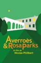 Affiche du film Averroès & Rosa Parks