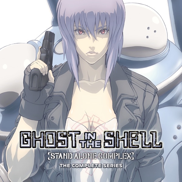 Ghost In The Shell: Stand Alone Complex, The Complete Series