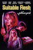 Suitable Flesh - Joe Lynch