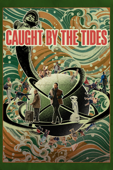 Caught by the Tides