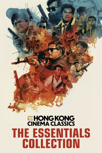 Hong Kong Cinema Classics: The Essentials Collection