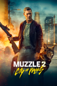 Muzzle 2: City of Wolves