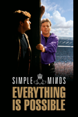 Simple Minds: Everything Is Possible