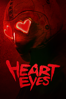 Heart Eyes - Josh Ruben