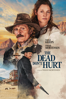 The Dead Don't Hurt - Viggo Mortensen