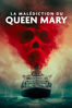 La malédiction du Queen Mary - Gary Shore