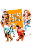 Texas Across the River
