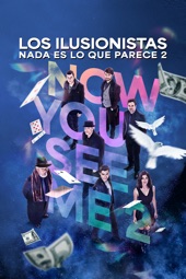 Poster for Los ilusionistas 2 by Jon M. Chu