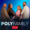 Polyfamily, Season 1 - Polyfamily