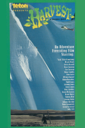 Harvest - Teton Gravity Research - Todd Jones, Steve Jones &amp; Dirk Collins Cover Art