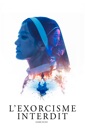 Affiche du film L'exorcisme interdit