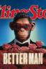 Better Man - Michael Gracey