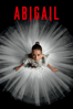 Abigail (2024) - Matt Bettinelli-Olpin & Tyler Gillett