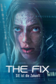 The Fix: SIE ist die Zukunft