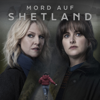 Das Familiengeheimnis, Teil 2 - Mord auf Shetland