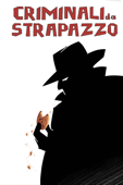 Criminali da strapazzo