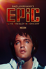 EPiC: Elvis Presley in Concert - Baz Luhrmann