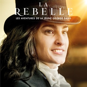 La rebelle : Les aventures de la jeune George Sand - Episode 4