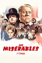 Les misérables, 1ère époque
