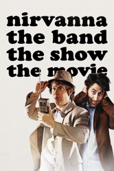 Nirvanna the Band the Show the Movie - Matt Johnson Cover Art