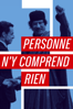 Personne n'y comprend rien - Yannick Kergoat