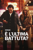 È l’Ultima Battuta?