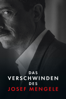 Das Verschwinden des Josef Mengele - Unknown
