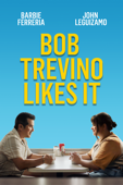 Bob Trevino Likes It