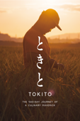 Tokito: The 540-Day Journey of a Culinary Maverick