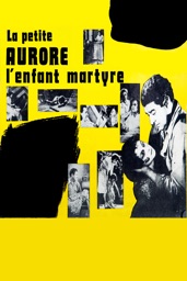 La petite Aurore l'enfant martyre