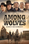 Among Wolves: Geächtet und gefürchtet