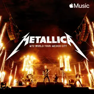 Metallica – M72 World Tour: Mexico City (2025) Metallica – M72 World Tour: Mexico City (2025)