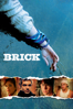 Brick - Rian Johnson
