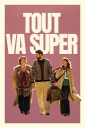 Poster for Tout va super by Patrick Cassir