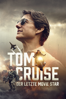 Tom Cruise: Der letzte Moviestar - Tom O'Dell