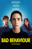 Bad Behaviour - Alice Englert