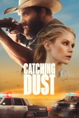 Catching Dust