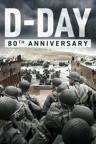 D-Day: 80th Anniversary