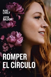 Poster for Romper el círculo by Justin Baldoni